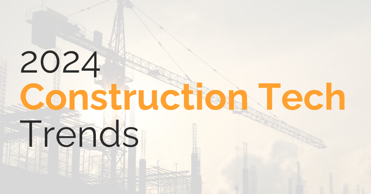 2024 construction tech trends by GAMMA AR