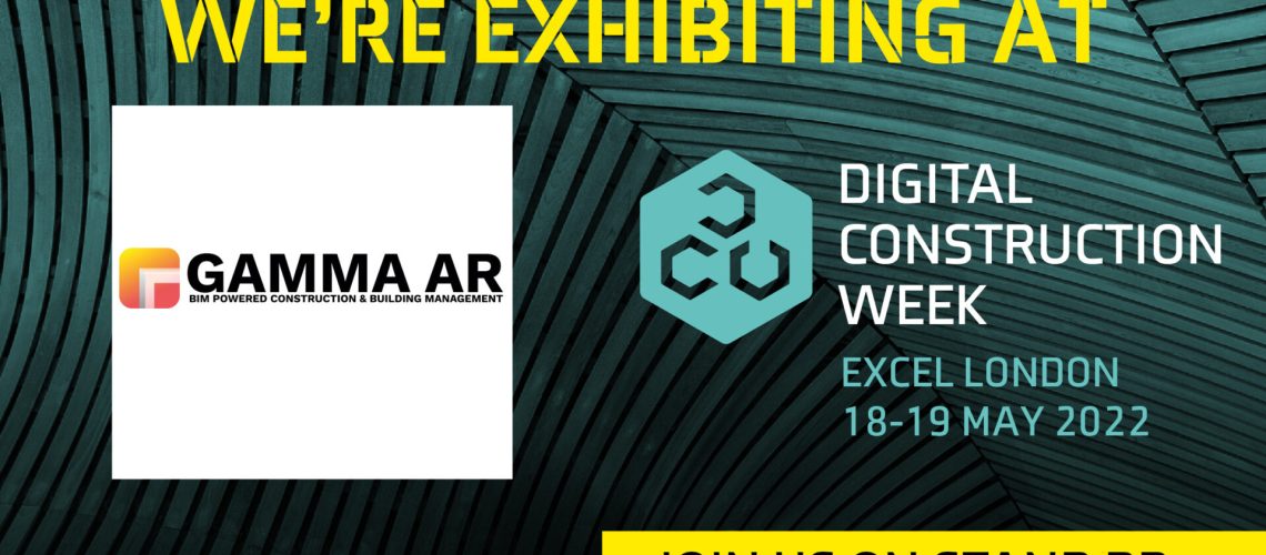 GAMMA AR takes part in Digital Construction Week